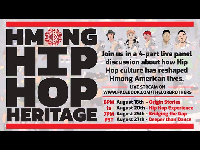 HMONG HIP HOP HERITAGE #HHHH Episode 3 : Bridging the Gap