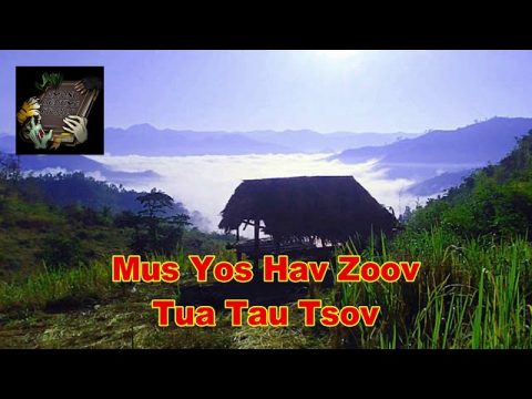 Mus Yos Hav Zoov Tua Tau Tsov (Hmong Hunter And The Darkness)