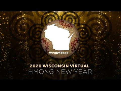 2020 Wisconsin Virtual Hmong New Year