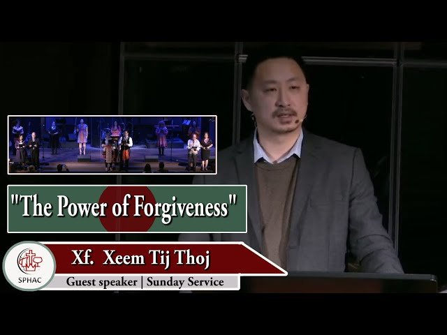 12-27-2020 || Hmong Service “The Power of Forgiveness” || Xf. Xeem Tij Thoj