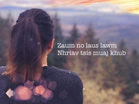 [Official FULL AUDIO + LYRICS] New Hmong Song 2021 “Pom Koj Zoo Li Cas” - Jaye Paj