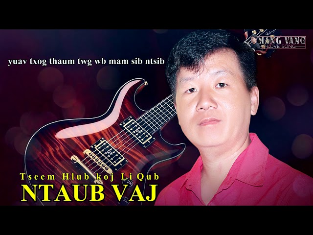 Hmong Sad Song | tseem hlub koj li qub – Ntaub Vaj (Official Audio 2021)