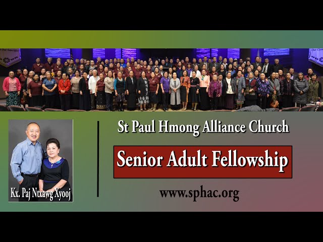 02-13-2021|| Senior Adult Fellowship || Kx. Paj Ntxawg Xyooj
