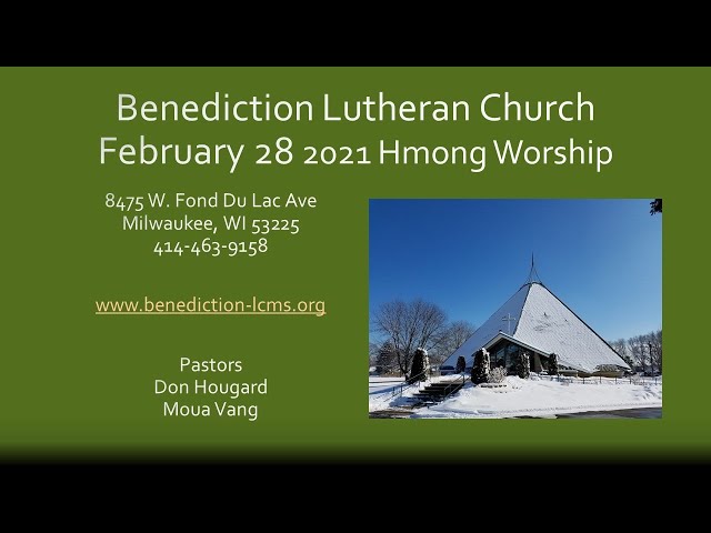 February 28, 2021 Hmong  Worship
