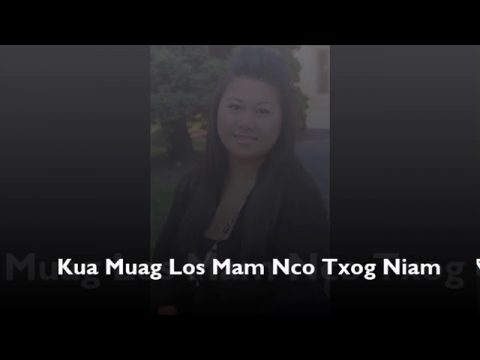 2021 Hmong Cover: "Kua Muag Los Mam Nco Niam"- Suab Nag Yaj