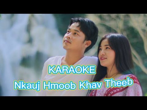 Maiv Thoj - Win Vang _ NKauj Hmoob Khav Theeb (Karaoke) Instrumental