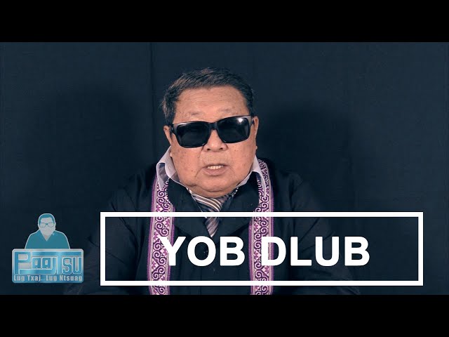 Yob Dlub – (Hmong Folktale)