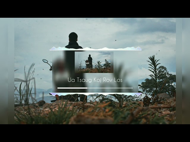 เพลงม้งเพราะๆ ซึ่งๆ EP.41 ( Hmong music ) KIT STUDIO