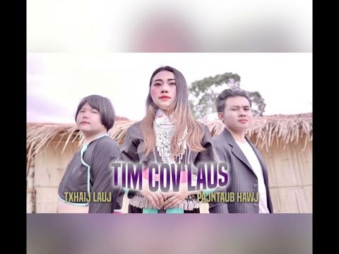 Tim Cov Laus-Txhaij Lauj&Paj Ntaub     Hawj (Official Audio)