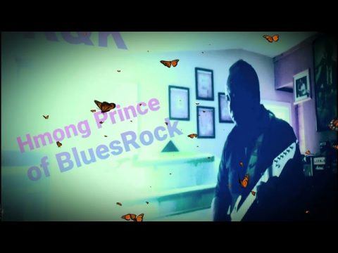 Kauslim Vaj (Hmong Prince of BluesRock) Hmong Music 2022