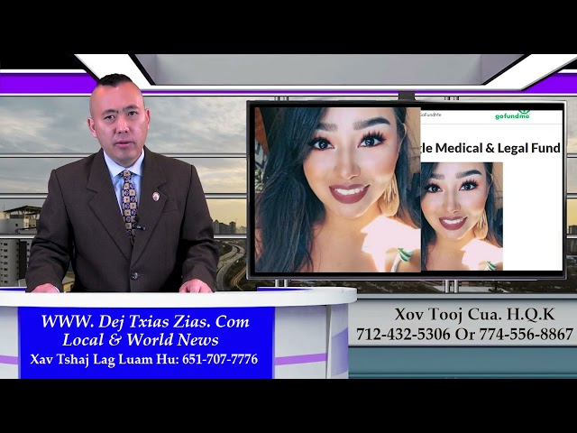 5/27/21. Hmoob Raug Tub Sab Ntes Ntaus Tuag/Sib Tua Nyob California Tuag 9-Leej/Ntau Yam Xov Xwm Kub