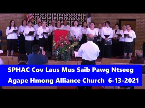 SPHAC Cov Laus Mus Saib Pawg Ntseeg Agape Hmong Alliance Church