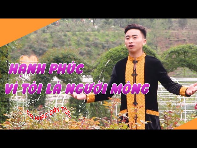 [Ca nhạc tiếng Mông] Hạnh phúc vì tôi là người Mông – Minh Khánh | THLC