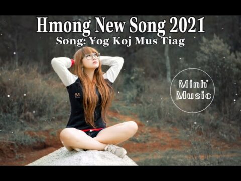 Hmong New Song 2021 | Yog Koj Mus Tiag - David Yang Ft Mang Vang [Sub+Chord+Lyric] | Minh Music