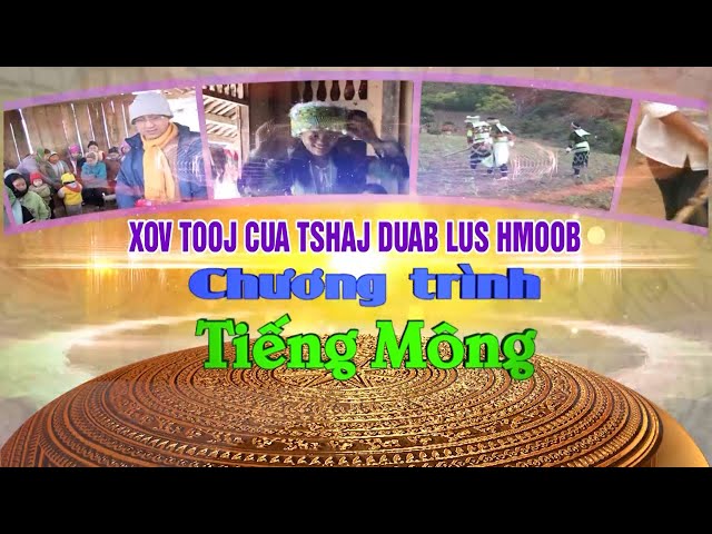 Tạp chí tiếng Mông ngày 27/7/2021