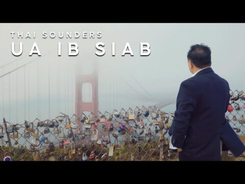 Thai Sounders - Ua Ib Siab (Official Music Video)