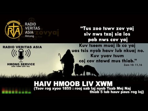 Zoo Tswv Zov Yaj 23-08-2021 (Radio Veritas Asia- Hmong service 23 Aug 2021)
