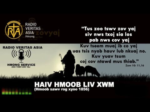 Zoo Tswv Zov Yaj 30-08-2021 (Radio Veritas Asia- Hmong service 30 Aug 2021)