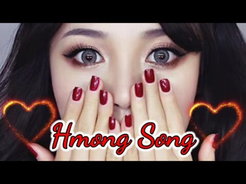 Hmong Song - Suab Nkauj Hmoob Zoo Mloog Lom Zem Heev