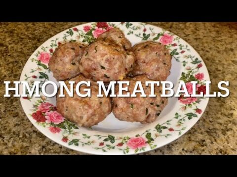 Simple&Easy Homemade Hmong Meatballs