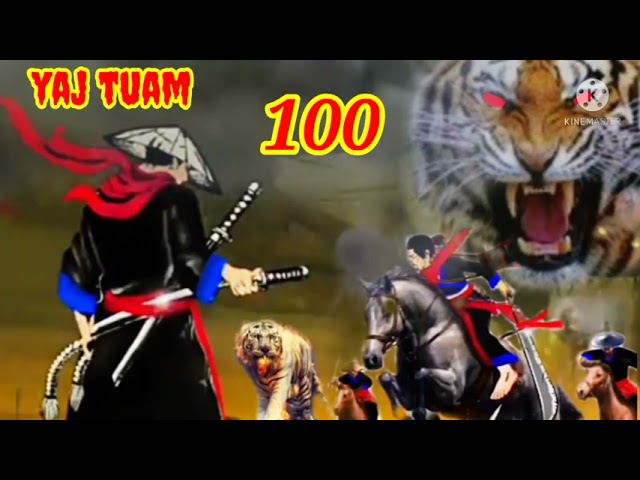 yaj tuam the hmong shaman warrior (part 100)8/9/2021