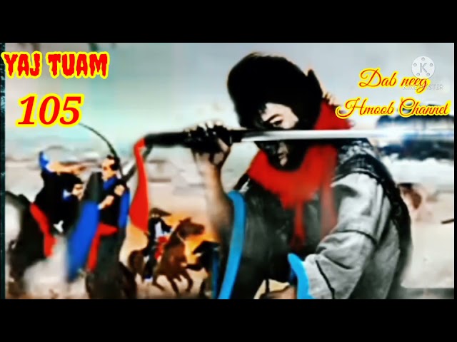 yaj tuam the hmong shaman warrior (part 105)11/9/2021