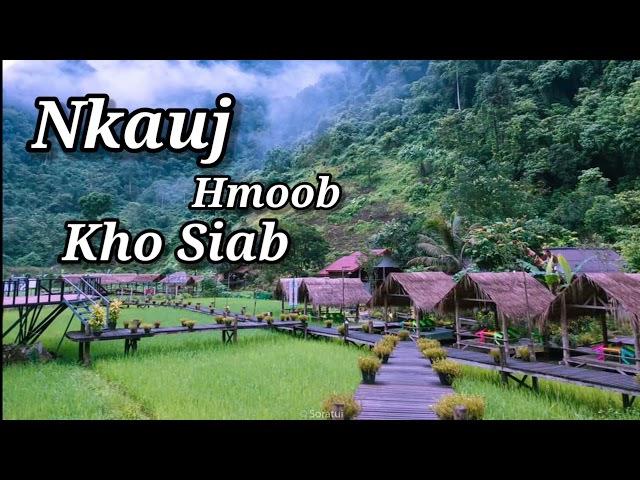 Nkauj Hmoob Kho Siab – Hmong Song Zoo Mloog