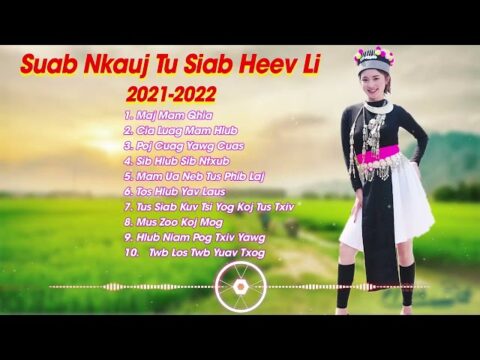 Top 15 Zaj Nkauj Kho Siab Heev - Hmong Song [ Hmong Best Song ]
