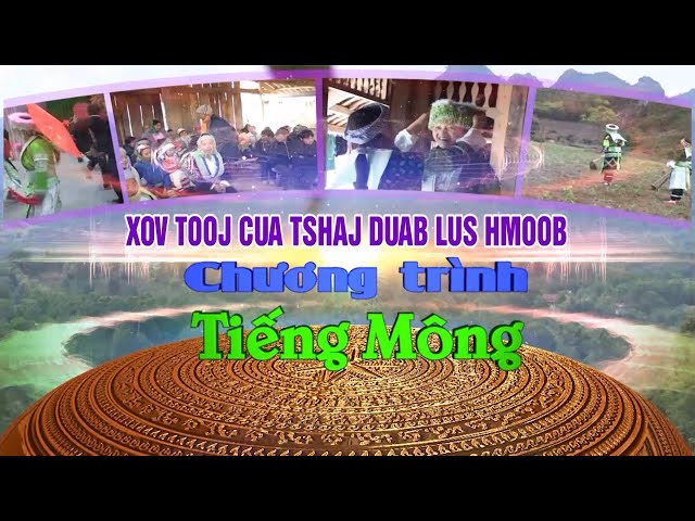 Chương trình Tiếng Mông ngày 3/10/2021