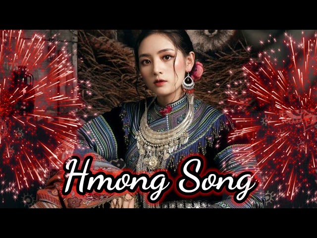 Hmong Song – Suab Nkauj Hmoob Tus Siab Mloog Kua Muag Poob