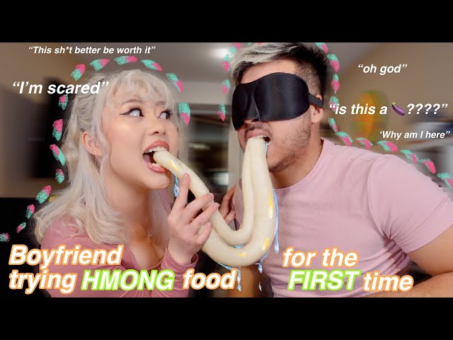 boyfriend trying HMONG food for the FIRST TIME