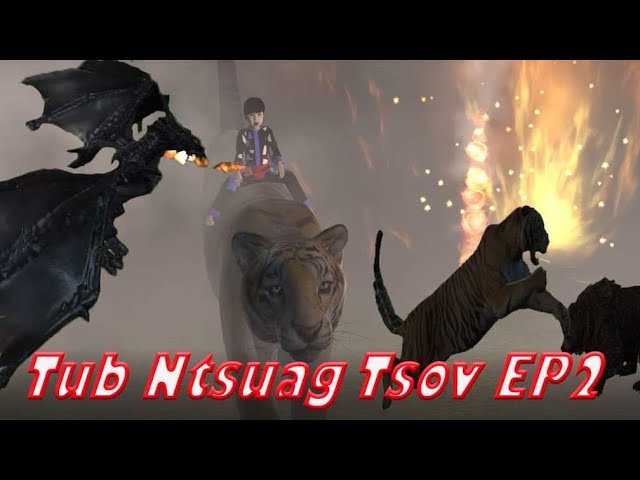 Tub Ntsuag Tsov Hmong 3D Animation EP2