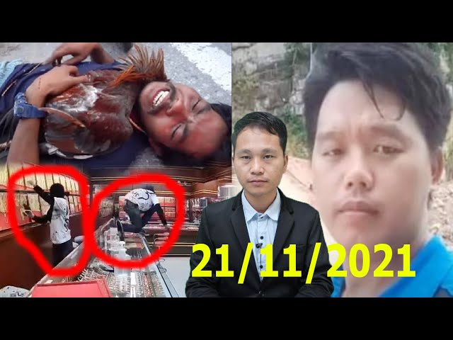 XOV XWM 21/11/2021 hmoob raug nyiag duab mu tso dag nyiaj & yam tsim nyog paub