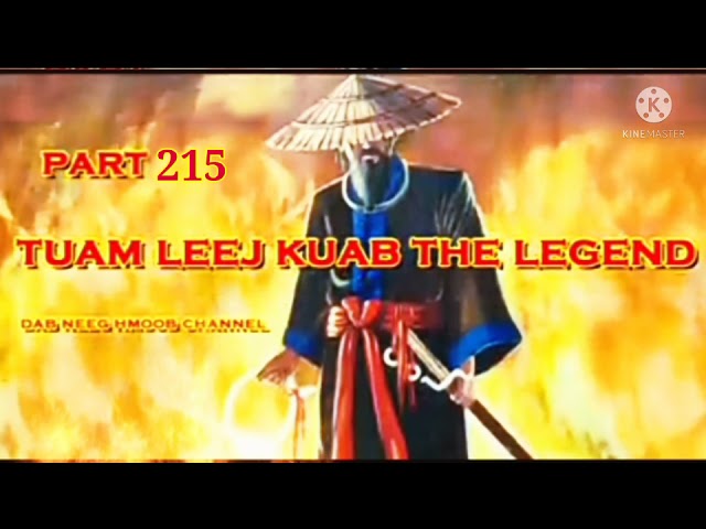 Tuam leej kuab The Hmong Shaman warrior (part 215)24/11/2021