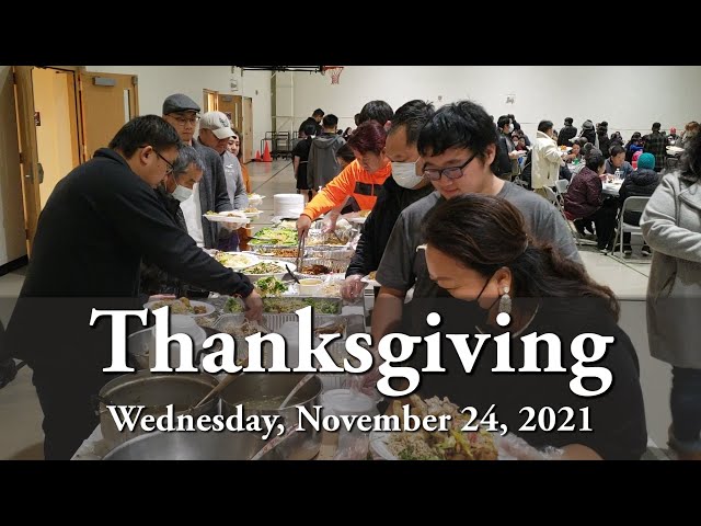 11-24-2021 || Thanksgiving || Tl. Nao Yang Her