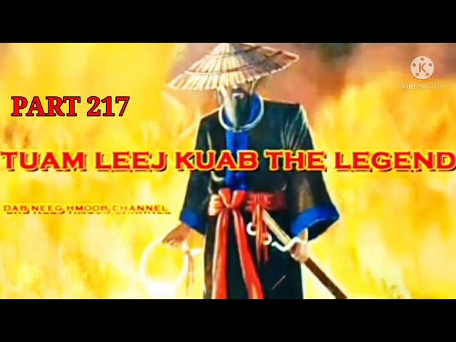 Tuam leej kuab The Hmong Shaman warrior (part 217)1/12/2021