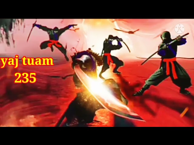 yaj tuam The Hmong Shaman warrior (part 235)5/12/2021