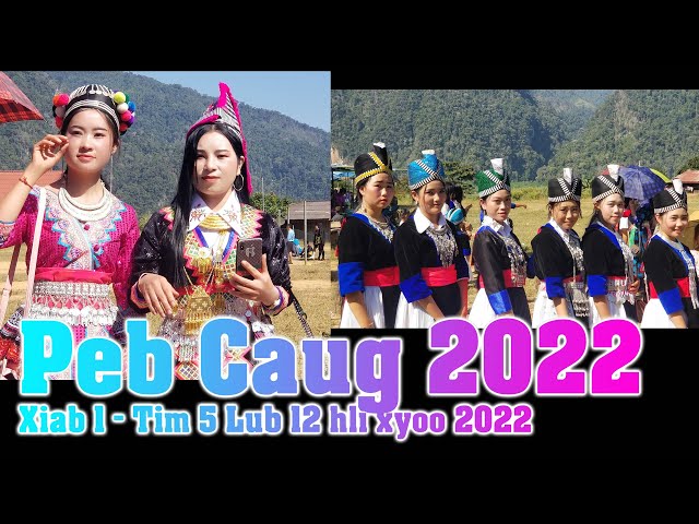 Hmong Peb Caug 2022 – Xiab 1 – Pov pob thiab kev lom zem – Hmong New Year 2022 at my village…