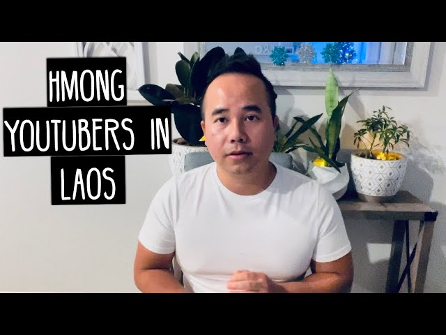 Hmong YouTubers in Laos