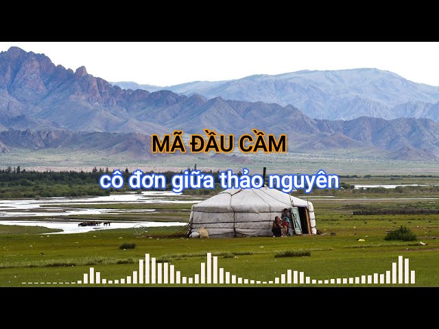 Tiếng đàn Mã Đầu Cầm Mông Cổ nghe não lòng | Nhạc Mông Cổ