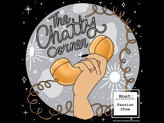 The Chatty Corner – Episode 3: Beauty Standards (Hmong vs American)