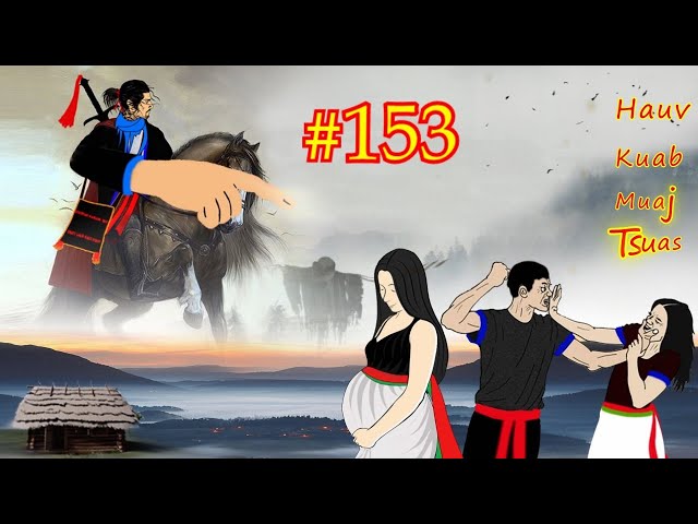 Hauv kuab muaj tsuas The Hmong shaman warrior ( Part #153 ) 12/11/2021