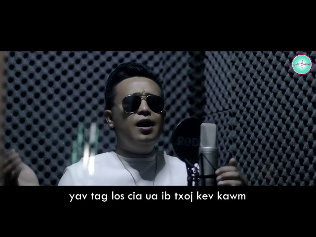 TSIS TU SIAB RAU KOJ – Tsom Xyooj – New Hmong Song 2021