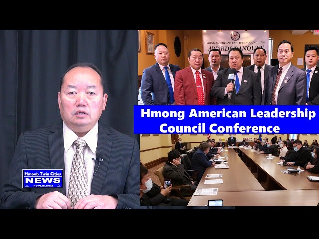 12 /30/ 2021  Hmong American Leadership Council Conference