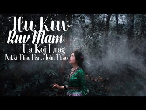 Hmong Sad Song 2022 | Hu Kuv - Nikki Thao Feat. John Thao | Lyrics &   Chord | Minh Tv