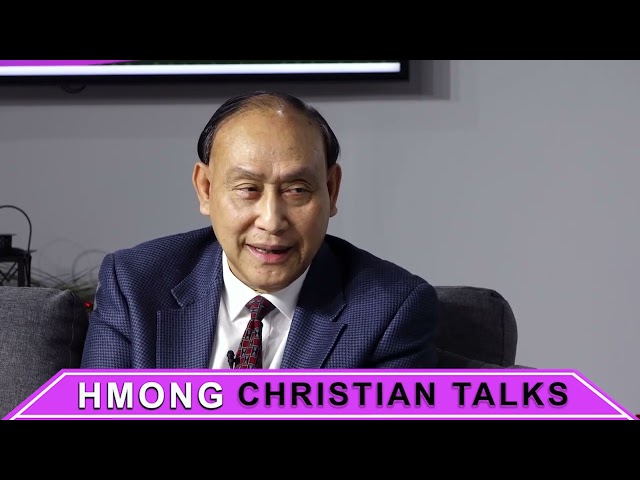 Hmong Christian Talks: A Conversation with Kx. Ntxoov Xeeb Yaaj
