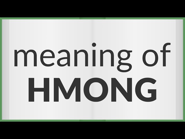 Hmong | meaning of Hmong