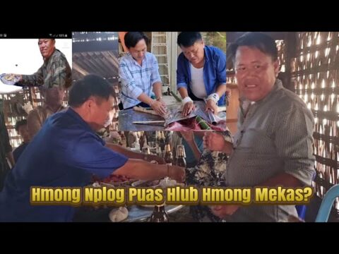 Hmong Nplog Puas Hlub Hmong Mekas. 5/2/2022