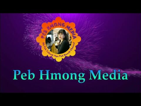 Thương Hiệu Peb Hmong Media