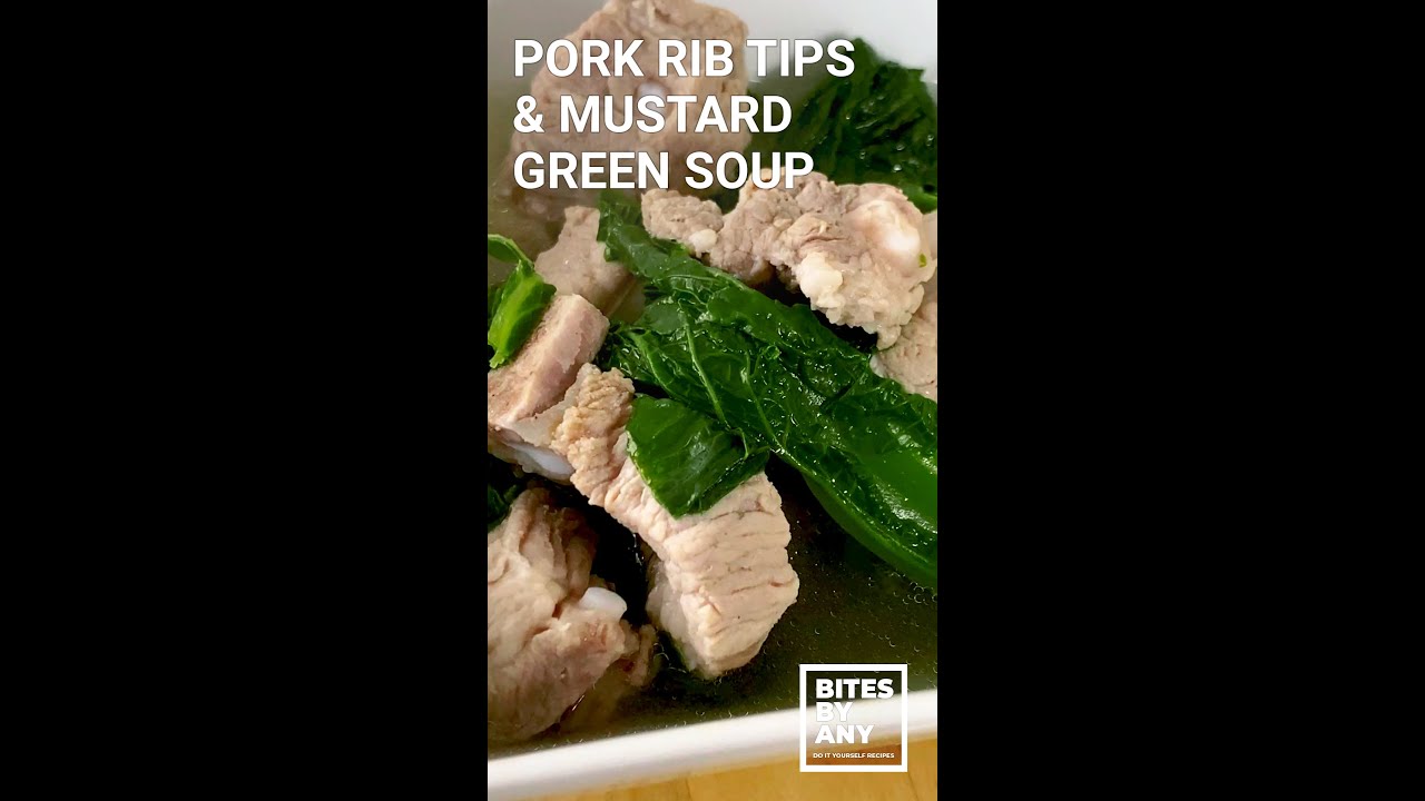 PORK RIB TIPS & MUSTARD GREEN SOUP – AUTHENTIC HMONG FOOD